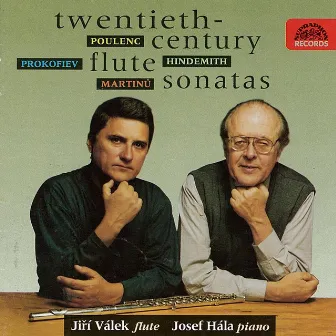 Poulenc, Hindemith, Prokofiev, Martinů: Flute Sonatas by Jiří Válek