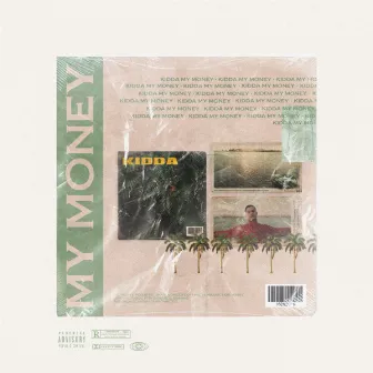 My Money by Kidda