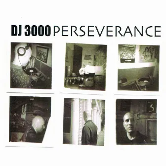 Perseverance by DJ 3000