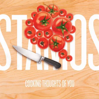 Cooking Thoughts of You by Stamos