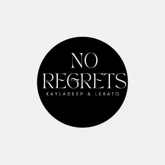 No regrets by Lerato