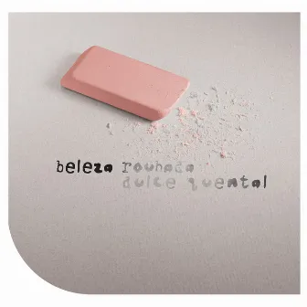 Beleza Roubada by Dulce Quental