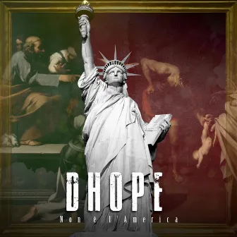 Non è l'America (Questa è l'Italia) by Dhope