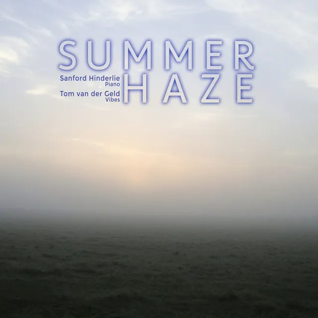 Summer Haze