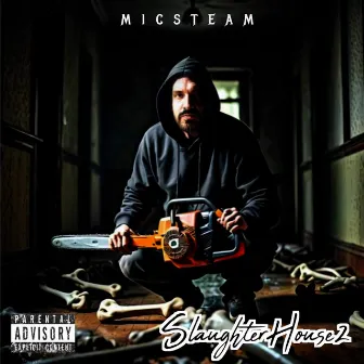 SlaughterHouse 2 by Micsteam