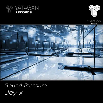 Sound Pressure by Jay-x