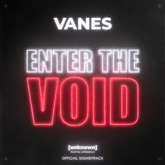 Enter The Void by VANES