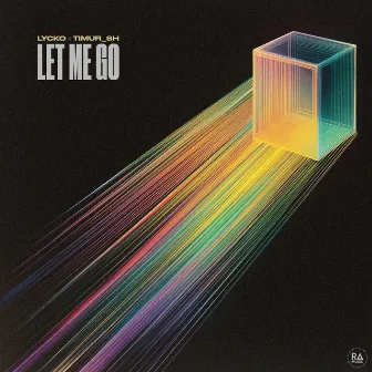 Let Me Go by Lycko