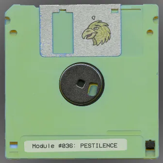 Module #036: Pestilence by The Bird Party