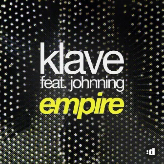 Empire (feat. Johnning) by Klave