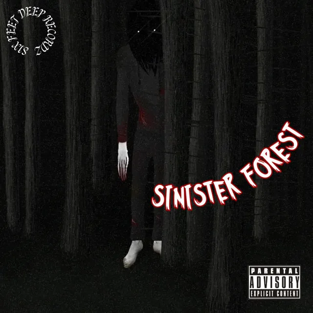 SINISTER FOREST