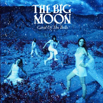 Carol Of The Bells by The Big Moon