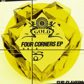 Four Corners - EP by GOLD (Lion Fire)