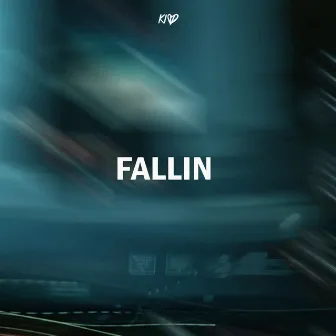 Fallin by Sector