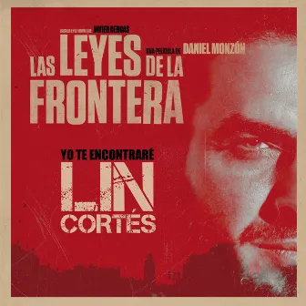 Yo Te Encontraré (Banda Sonora Original) by Lin Cortés