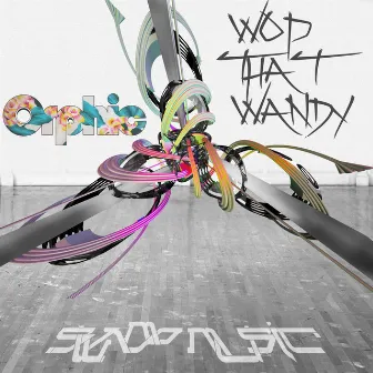 Wop That Wandy by Orphic