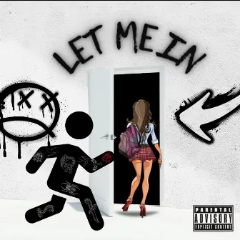 Let Me In by Drebo Squeeze