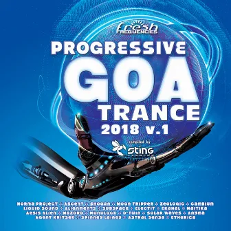 Progressive Goa Trance 2018, Vol. 1 by 