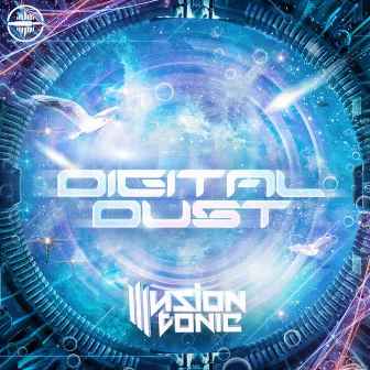 Digital Dust by Illusion Tonic