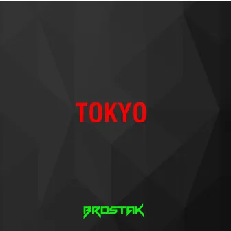 Tokyo by Brostak