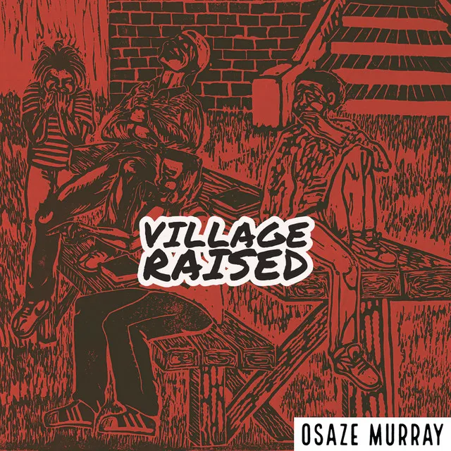 Village Raised