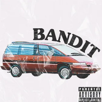 BANDIT by Tylord