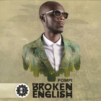 Broken English by Pompi