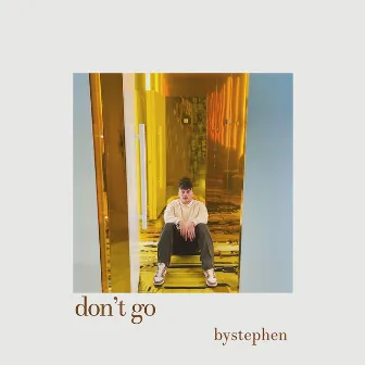 don't go by bystephen