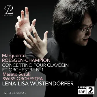 Roesgen-Champion: Concertino for Harpsichord and Orchestra No. 1 by Marguerite Roesgen-Champion