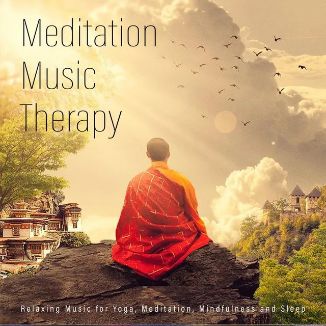 Meditation Music Therapy: Relaxing Music for Yoga, Meditation, Mindfulness and Sleep