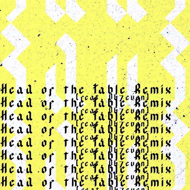 Head of the Table - Remix