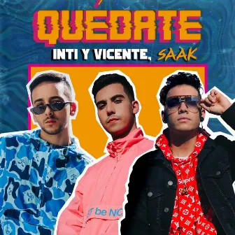 Quédate by Inti y Vicente