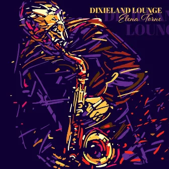 Dixieland Lounge by Elena Torne