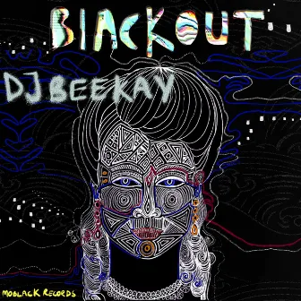 BlackOut by Dj Beekay