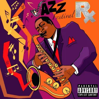 JAZZ FESTIVAL by Rx 2doe