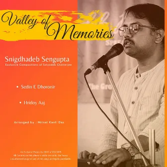 Valley of Memories by Snigdhadeb Sengupta