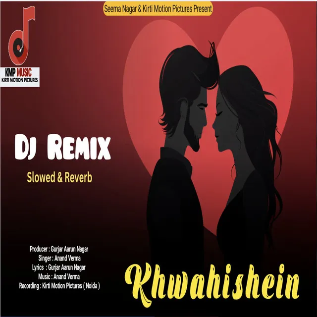 Khwahishein Dj Remix Slowed & Reverb