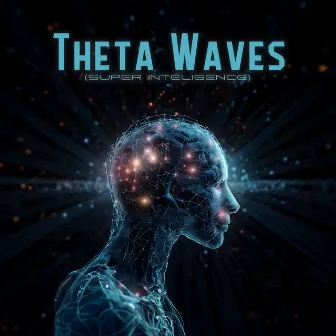 Theta Waves (Super Inteligence) - Powerful Wave Frequencies for Improve Concentartion, Focus and Study by Pure Theta Binaural Beats