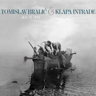 Još bi tija by Tomislav Bralic