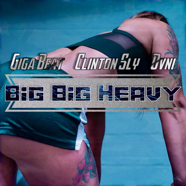 Big Big Heavy