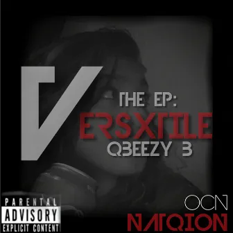 Versxtile by Qbeezy B