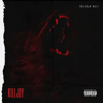 Killjoy by Chain$aw Huey