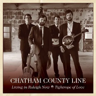 Living in Raleigh Now by Chatham County Line