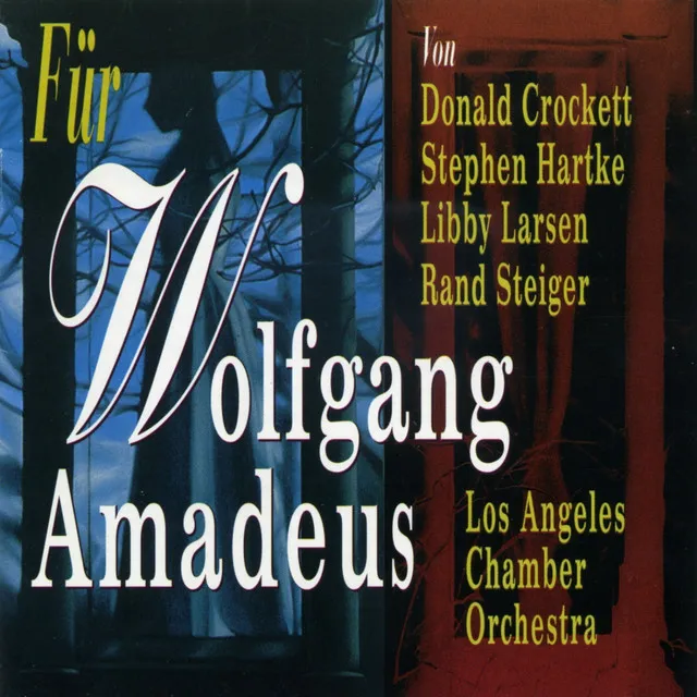 Los Angeles Chamber Orchestra – für Wolfgang Amadeus