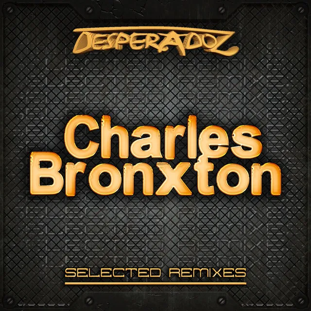 Pressed - Charles Bronxton Remix