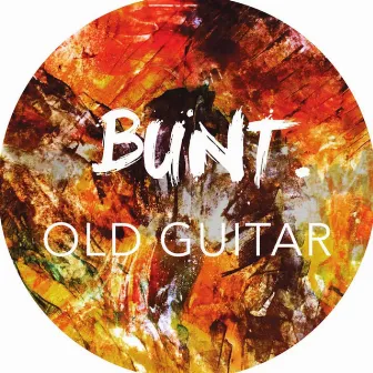 Old Guitar by BUNT.