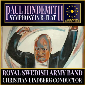 Hindemith: Symphony in B-Flat by Royal Swedish Army Band