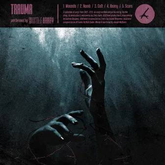 Trauma by Hostile Array