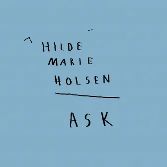 Ask by Hilde Marie Holsen