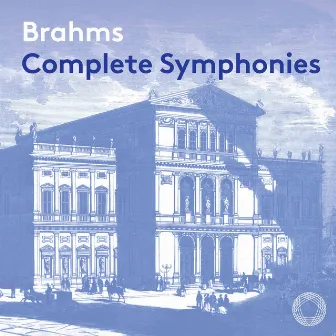 Brahms: Complete Symphonies by Pittsburgh Symphony Orchestra